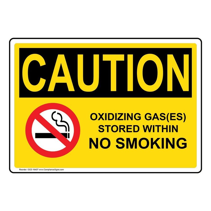 ComplianceSigns.com CAUTION Oxidizing Gas(Es) Stored Within No Smoking OSHA Label Decal, 10x7 inch Vinyl for No Smoking - Image 1